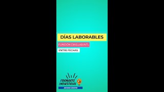 Cómo CALCULAR DÍAS LABORABLES entre FECHAS en Excel ✅ shorts excel [upl. by Madoc]