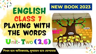 Class 7 English 26  Class 7 English Chapter 2  Class 7 English Book 2023 [upl. by Leksehcey]