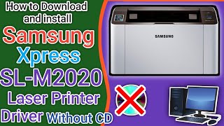 Samsung Xpress SL M2020 Laser Printer USB Driver Setup Samsung Driver how to Download and install [upl. by Nenney]