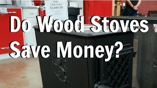 Lehmans wood stoves  Does a wood stove save money Lehmans hardware store [upl. by Dasteel]