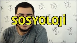 Sosyoloji Hakkında Her Şey [upl. by Marabel]