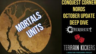 Conquest Corner Nords Mortals Units October Updates Deep Dive [upl. by Kerekes442]