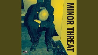 Minor Threat [upl. by Cosme]