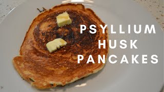 The BEST Low Carb Psyllium Husk Pancake Recipe  Keto and High Fiber [upl. by Elayne]