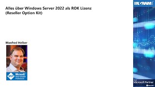 Alles über Windows Server 2022 als ROK Lizenz [upl. by Benedict]