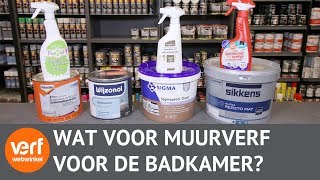 Welke Muurverf moet je voor de Badkamer gebruiken [upl. by Mihalco]