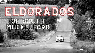 Eldorados of South Muckleford [upl. by Warton]