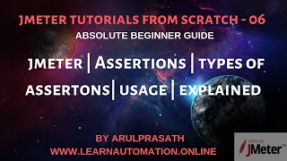 JMeter Tutorials  06  What are Assertions  Types of assertions in Jmeter explained [upl. by Llerral178]