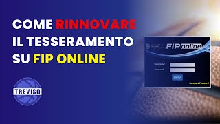 Come rinnovare il tesseramento su FIP Online  GAP Treviso [upl. by Norrehs]