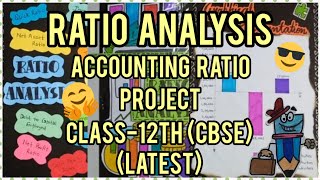 Latest Accountancy Project on Ratio AnalysisAccounting Ration  class12  CBSE  MANSI SINGH [upl. by Leeland]