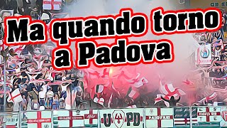 Ma quando torno a Padova  Coro Ultras Padova Calcio 1910 Tribuna Fattori Veneto Italy Stadium chant [upl. by Supen]