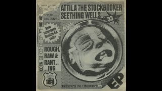 Seething Wells amp Attila The Stockbroker  Radical Wallpaper Records  1982 [upl. by Romelda]