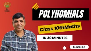 POLYNOMIALS in 30 Minutes  CLASS 10TH POLYNOMIALS [upl. by Llenra]