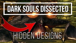 Dark Souls Dissected 7  More than Meets the Eye Hidden Designs [upl. by Nylrehc]