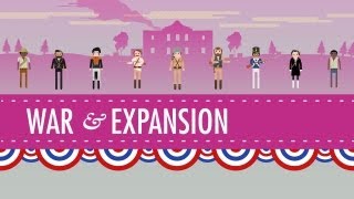 War amp Expansion Crash Course US History 17 [upl. by Dyrrej524]