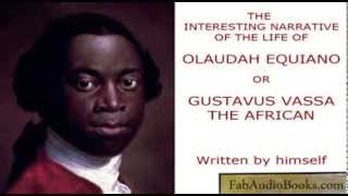 The Interesting Narrative Of The Life OF OLAUDAH EQUIANO Or GUSTAVUS VASSA THE AFRICAN [upl. by Geoff843]