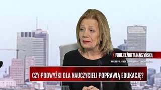 WYWIAD GOSPODARCZY Czy podwyżki dla nauczycieli poprawią edukację Gość Prof E Mączyńska [upl. by Silvester]