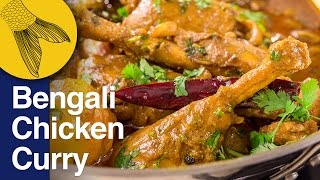 Chicken Curry or Kosha–BengaliStyle  Murgir Mangshor Jhol [upl. by Diley829]