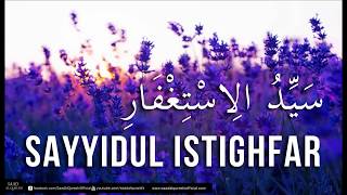 Sayyidul Istighfar [upl. by Reinke]