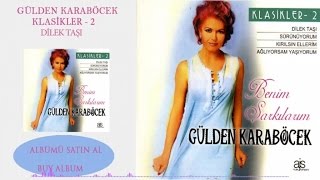 Gülden Karaböcek  Dilek Taşı Official Audio [upl. by Annez]