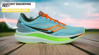 My Worst Running Shoe  Saucony Endorphin Pro [upl. by Acemat]