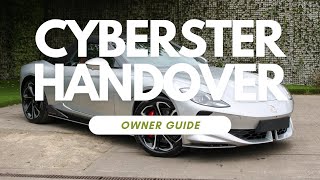 MG Cyberster GT Handover Owners Guide [upl. by Gnen]