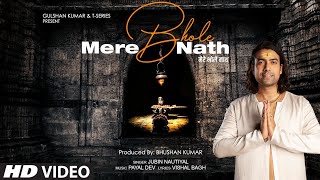 Mere Bhole Nath Video Jubin Nautiyal  Payal Dev Vishal Bagh  Devotional Song  Bhushan Kumar [upl. by Toogood]