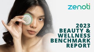 Beauty amp Wellness Industry Benchmark Report  Zenoti  salonsoftware hairstylist salonowner [upl. by Fraya]