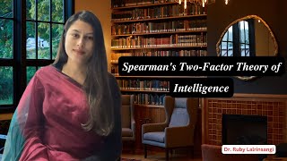 Spearmans Two Factor Theory of Intelligence  UGC NET Education [upl. by Nnyl394]