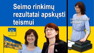 Seimo rinkimų rezultatai apskųsti teismui [upl. by Kort773]