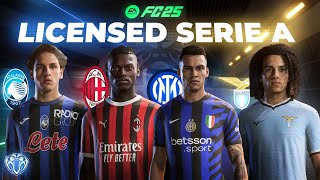 Licensed Serie A Teams For FC 25  Milan Inter Atalanta Lazio  TU4 [upl. by Stavro867]