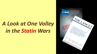 A Look at One Volley in the Statin Wars [upl. by Ahras780]