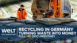 MAKING MONEY Recycling – Turning waste into valuable raw materials  WELT Documentary [upl. by Leahey857]