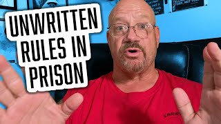 10 Unwritten Rules in Prison  82 [upl. by Rab]