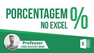 Como Calcular Porcentagem no Excel  5 Situações do Dia a Dia  2024 [upl. by Jollenta318]