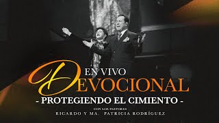 Protegiendo el cimiento  Devocional  Avivamiento  Mensajes Cristianos [upl. by Drucy]