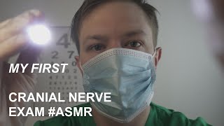 ASMR Cranial Nerve Exam Softspoken Medical Roleplay [upl. by Urata]