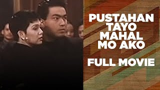 PUSTAHAN TAYO MAHAL MO AKO Ramon Bong Revilla Jr amp Maricel Soriano  Full Movie [upl. by Asirral112]