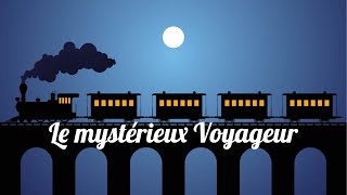 Livre audio  Le mystérieux Voyageur Maurice Leblanc [upl. by Yunfei535]