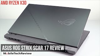 AMD Ryzen X3D Laptop Review  Asus ROG Strix Scar 17 [upl. by Eellehs]