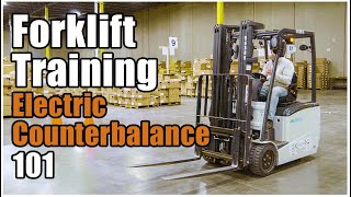 How to Operate a Forklift  Electric Counterbalance Training [upl. by Galligan]