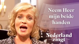 Nederland Zingt Neem Heer mijn beide handen [upl. by Hermina]