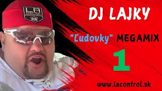 DJ Lajky  quotĽudovkyquot Megamix 1 [upl. by Anerbas]