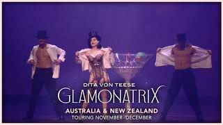 Dita Von Teese Glamonatrix Arriving Soon to QPAC [upl. by Spieler]