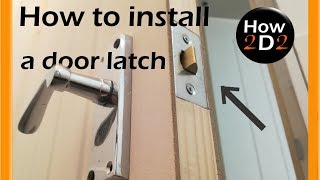 How to install door latch and handle How to fit door handle and lock [upl. by Kippar]