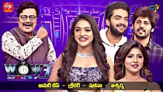 Wow 3  Amardeep Aishwarya Shabeena Srikar Krishna  19th April 2022  Full Episode  ETV Telugu [upl. by Ennaihs]