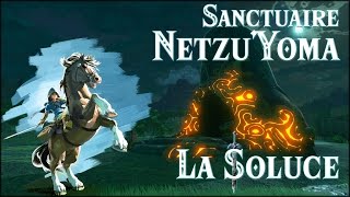 NETZUYOMA  SANCTUAIRE  ZELDA BOTW [upl. by Celisse]