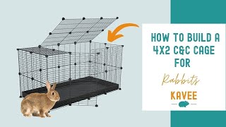 How to Build a 4X2 CampC Cage for Rabbits [upl. by Dickie]