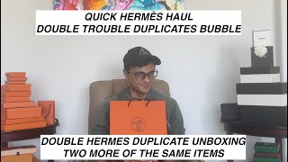 Quick Double Hermès Duplicates Unboxing [upl. by Nnaitak366]