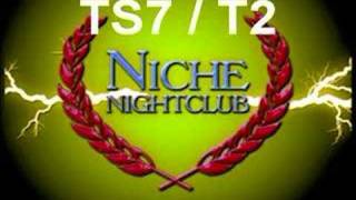 NICHE  TS7  T2 [upl. by Annoj]